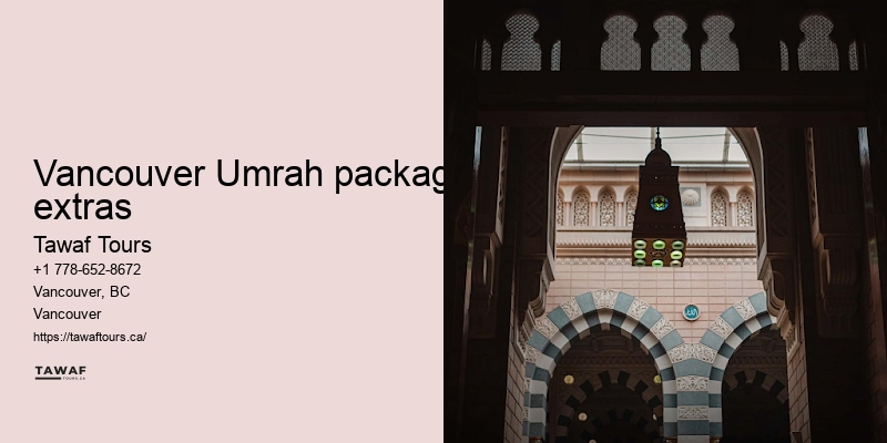 Vancouver Umrah package advantages