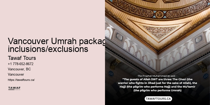 Tawaf Tours Vancouver Umrah package fine print details