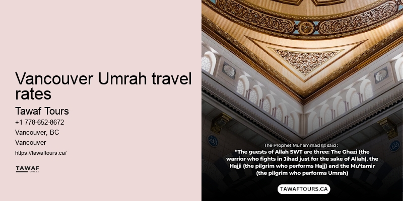 Tawaf Tours Vancouver Umrah early bird specials