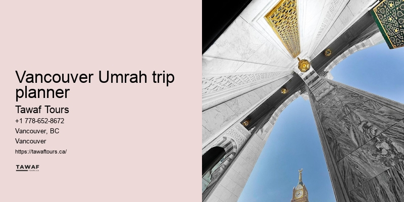 Vancouver Umrah travel consultation