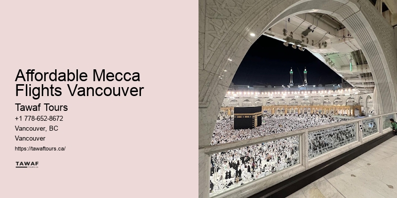 Affordable Mecca Flights Vancouver Umrah Guide Services