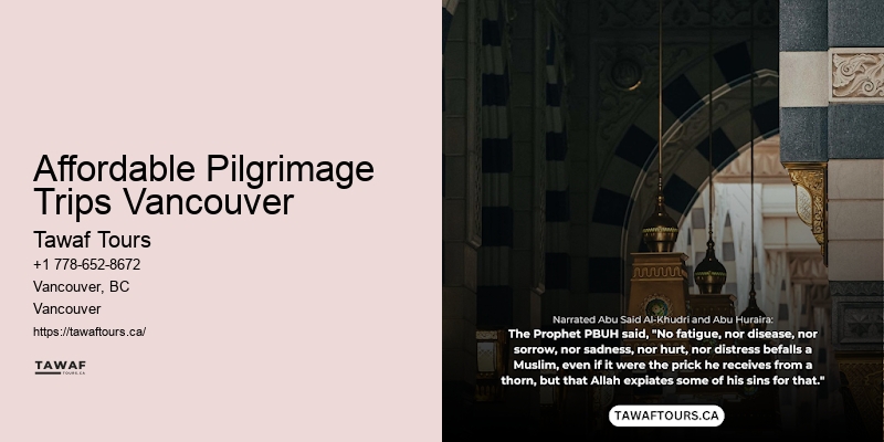 Affordable Pilgrimage Trips Vancouver Umrah Pilgrim Tours