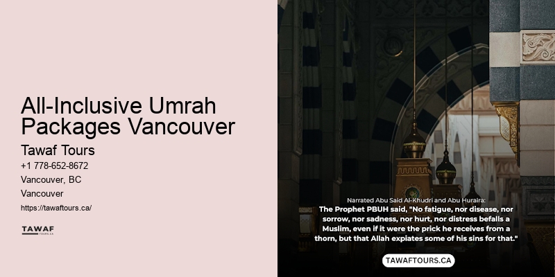 All-Inclusive Umrah Packages Vancouver Umrah Tours