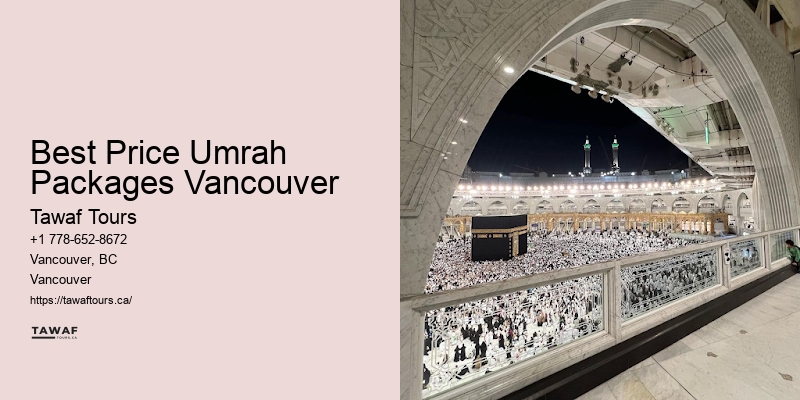 Best Price Umrah Packages Vancouver Umrah 2024 Last Minute Deals