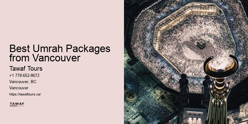 Special Umrah Deals Best Umrah Packages from Vancouver