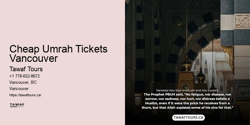 Cheap Umrah Tickets Vancouver Umrah Special Offers