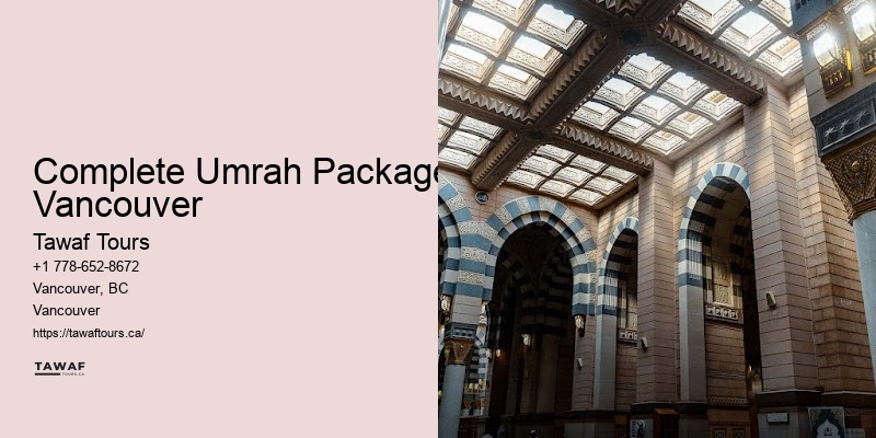 Custom Umrah Tours Complete Umrah Packages Vancouver BC