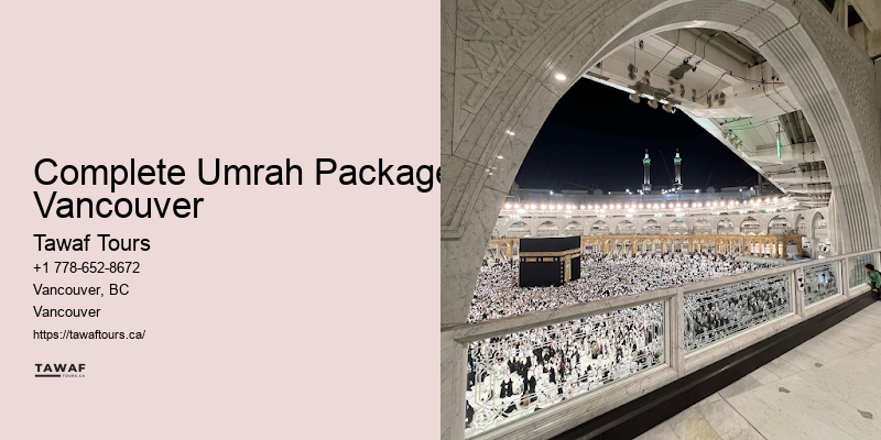 Complete Umrah Packages Vancouver Umrah Specials