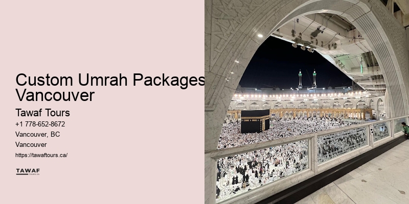 Custom Umrah Packages Vancouver Umrah Flights 2024