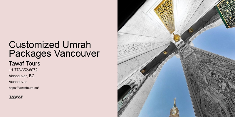 Customized Umrah Packages Vancouver Umrah Flights & Transfers