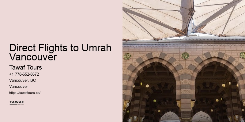 Direct Flights to Umrah Vancouver Spring Umrah Packages