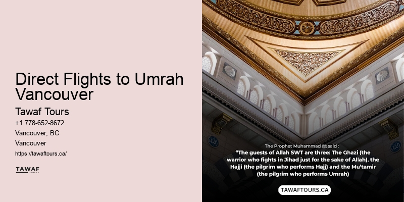 Direct Flights to Umrah Vancouver Umrah Multi-City Packages