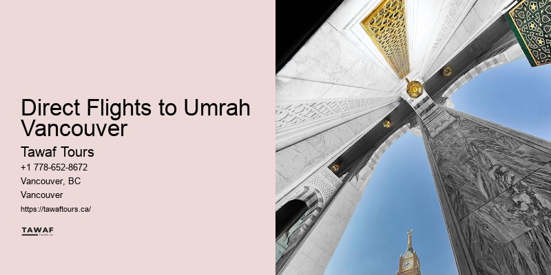 Direct Flights to Umrah Vancouver Umrah Flight Specials
