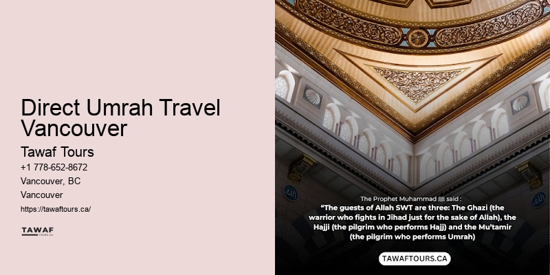 Umrah Package Offers Today Direct Umrah Travel Vancouver