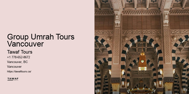 Group Tours to Umrah Group Umrah Tours Vancouver
