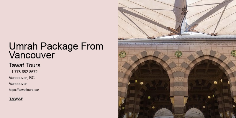 Umrah Package Umrah Package From Vancouver