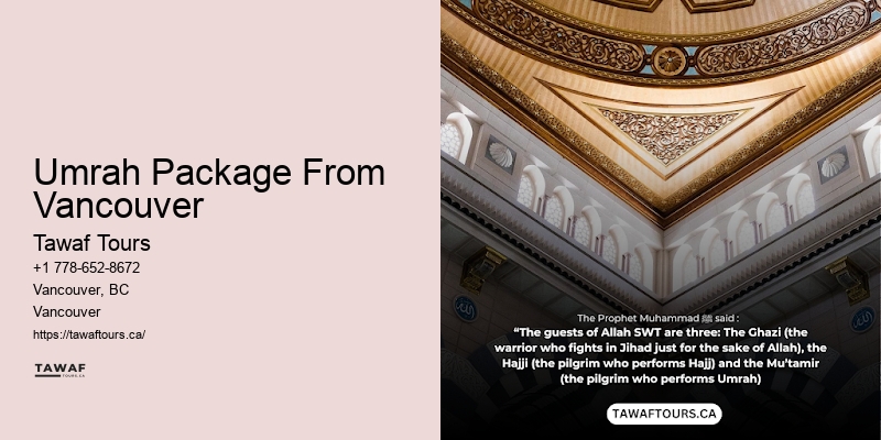 Umrah Package Deals Umrah Package From Vancouver