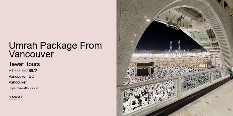 Umrah Package From Vancouver Luxury Umrah Experiences