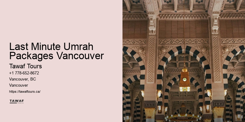 Last Minute Umrah Packages Vancouver Umrah Services 2024