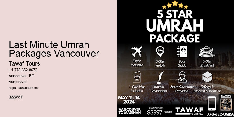 Umrah Tour Operators Last Minute Umrah Packages Vancouver
