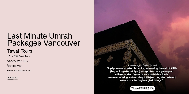 Last Minute Umrah Packages Vancouver Group Umrah Travel