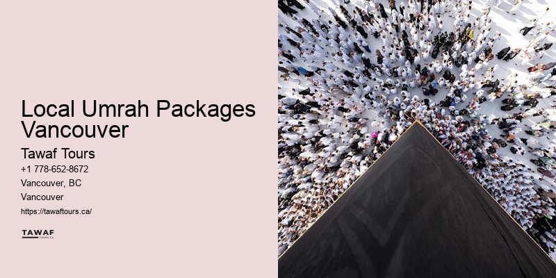 Local Umrah Packages Vancouver Umrah Package Prices 2024