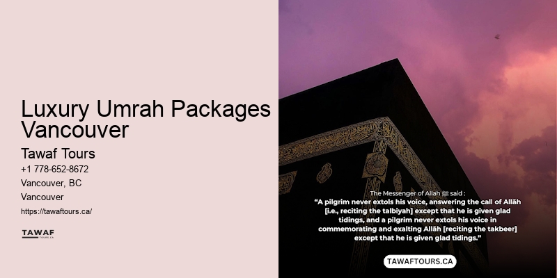 Umrah Tour Deals Luxury Umrah Packages Vancouver