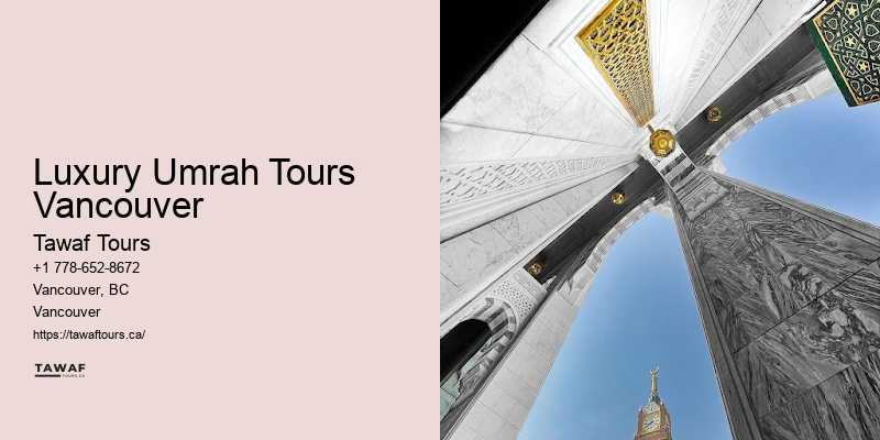 Umrah Visa Support Luxury Umrah Tours Vancouver