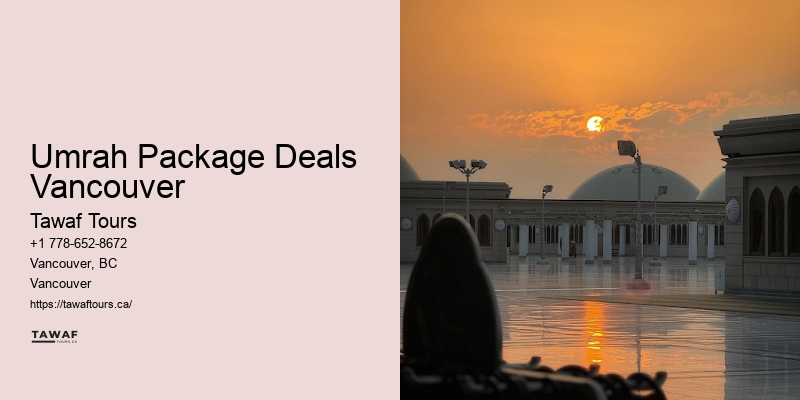 Umrah Package Deals Vancouver
