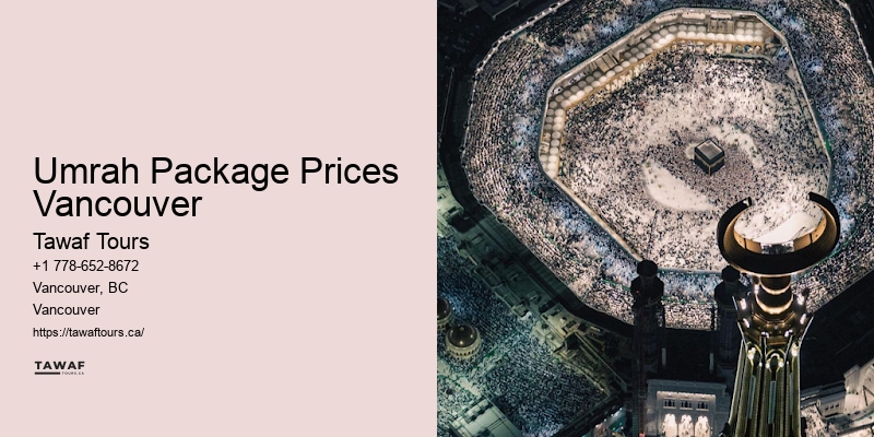 Umrah Package Prices Vancouver Umrah Vacation Packages