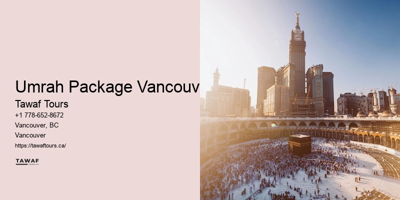 Custom Umrah Services Umrah Package Vancouver