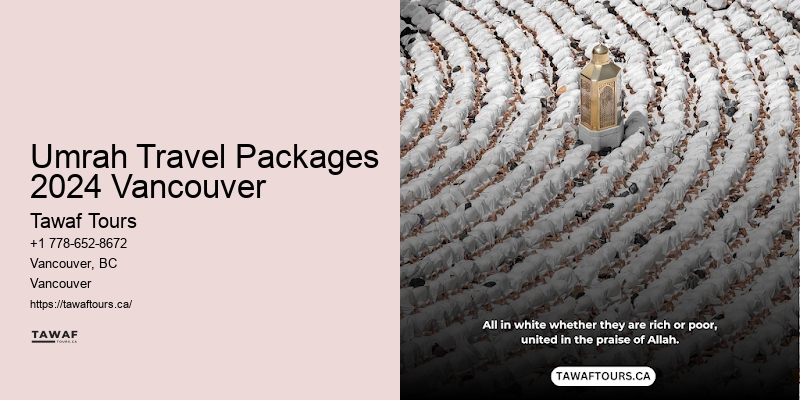 Tailor-Made Umrah Packages Umrah Travel Packages 2024 Vancouver