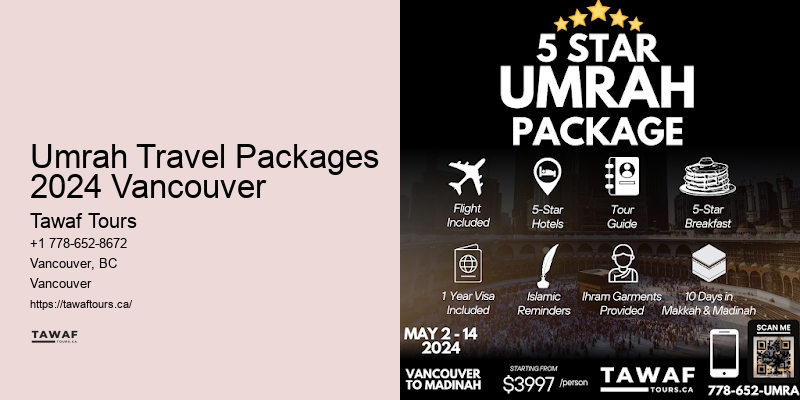 Umrah Travel Packages 2024 Vancouver Umrah Journey 2024