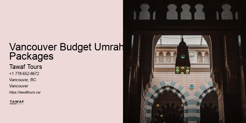 Umrah Deals for Families Vancouver Budget Umrah Packages