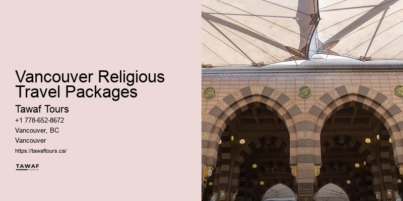 Vancouver Religious Travel Packages Umrah Travel Offers