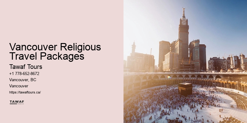 Umrah Package Rates Vancouver Religious Travel Packages