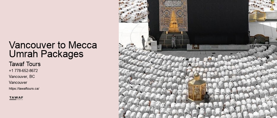 Vancouver to Mecca Umrah Packages Affordable Umrah Deals
