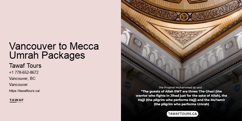 Vancouver to Mecca Umrah Packages Umrah Package Providers