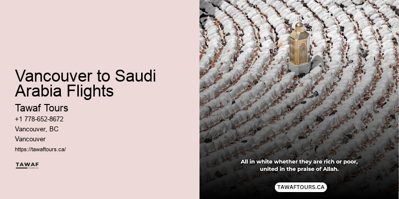 Top-Rated Umrah Packages Vancouver to Saudi Arabia Flights