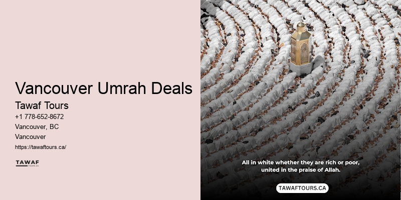 Exclusive Umrah Tours Vancouver Umrah Deals