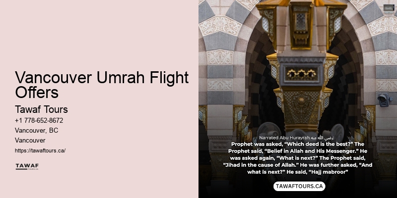 Vancouver Umrah Flight Offers Umrah Vacation Packages