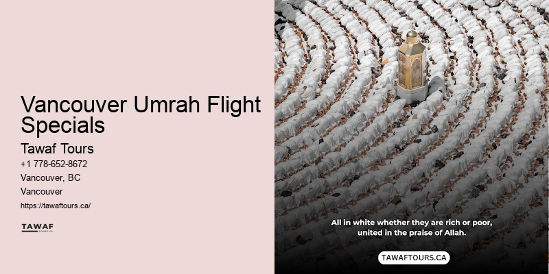 Vancouver Umrah Flight Specials Umrah Deal Offers