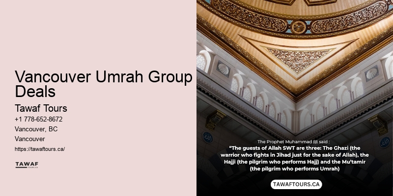 Vancouver Umrah Group Deals Umrah Booking Services