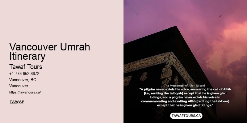 Premium Umrah Tours Vancouver Umrah Itinerary
