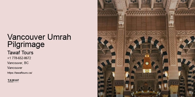 Vancouver Umrah Pilgrimage Umrah Tailored Tours