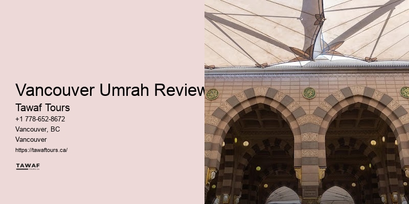 Group Umrah Packages Vancouver Umrah Reviews