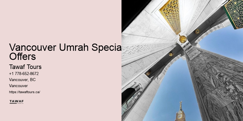 Umrah Deals 2024 Vancouver Umrah Special Offers